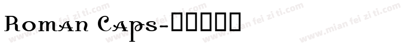 Roman Caps字体转换